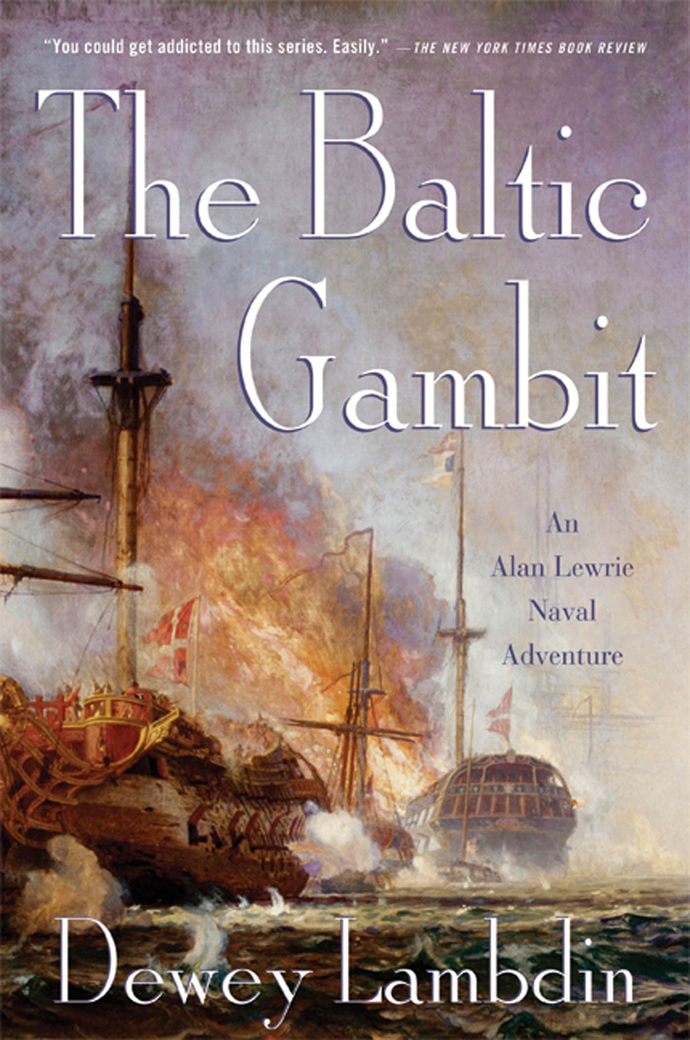 Baltic Gambit: An Alan Lewrie Naval Adventure (Alan Lewrie Naval Adventures) Action & Adventure