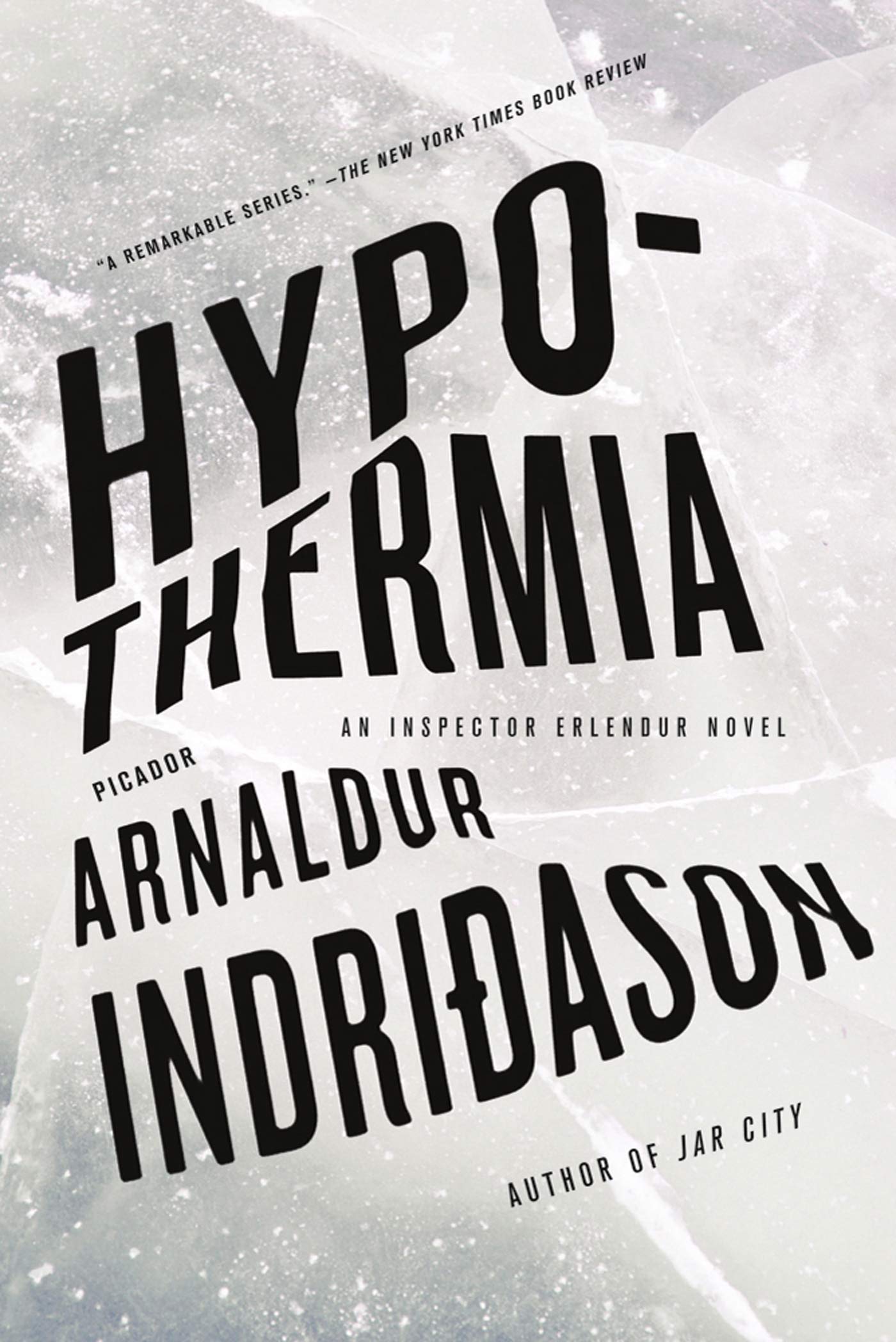 Hypothermia: An Inspector Erlendur Novel Action & Adventure