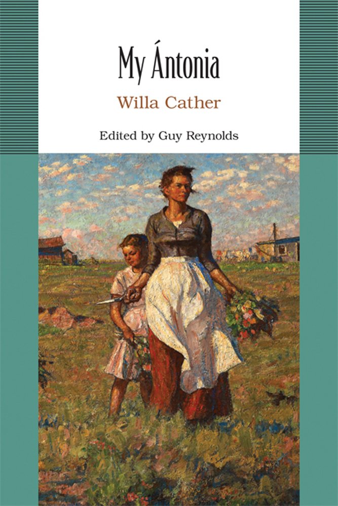 My Antonia (Bedford College Editions) Classics