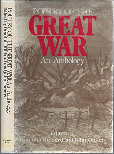 Poetry of the Great War: An Anthology Books
