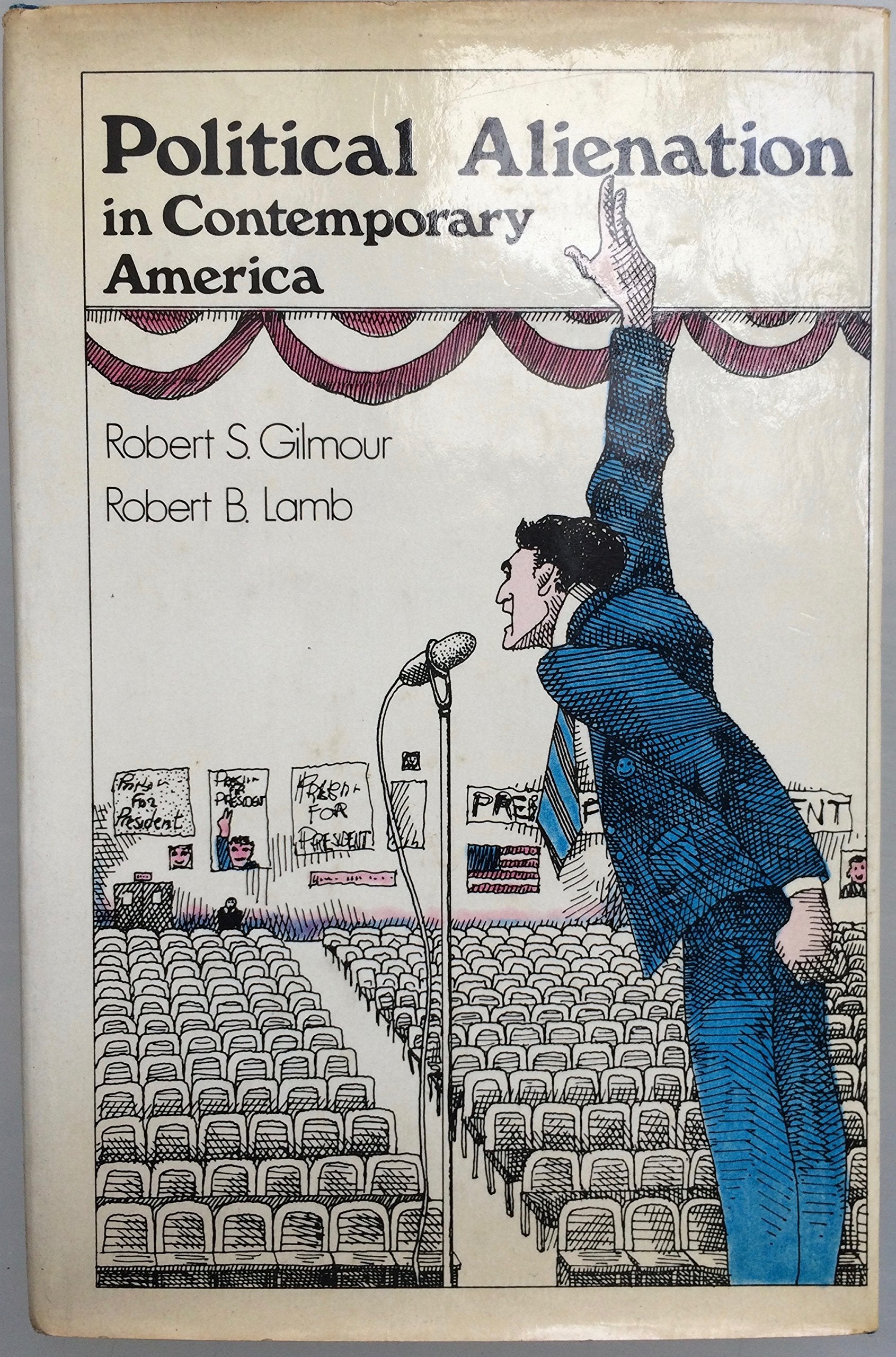 Political Alienation in Contemporary America Social Sciences