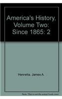 America's History: Since 1865 Politics & History