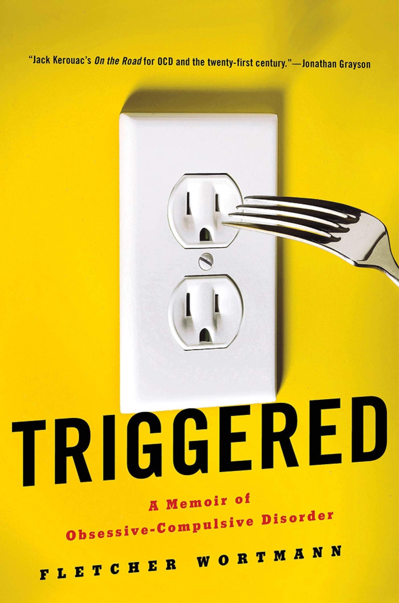 Triggered: A Memoir of Obsessive-Compulsive Disorder book