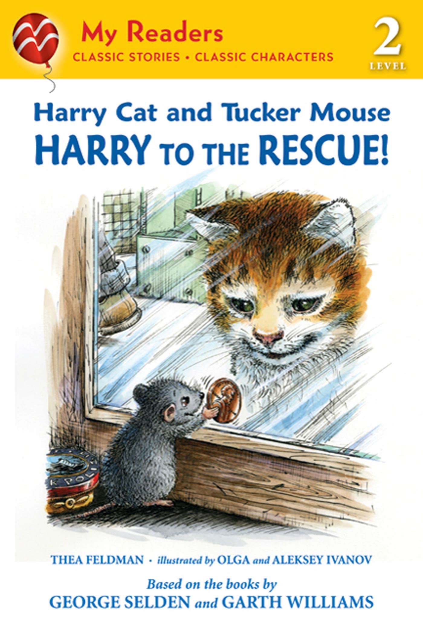 Harry Cat & Tucker Mouse: Harry to the Rescue! Novels & Short Stories
