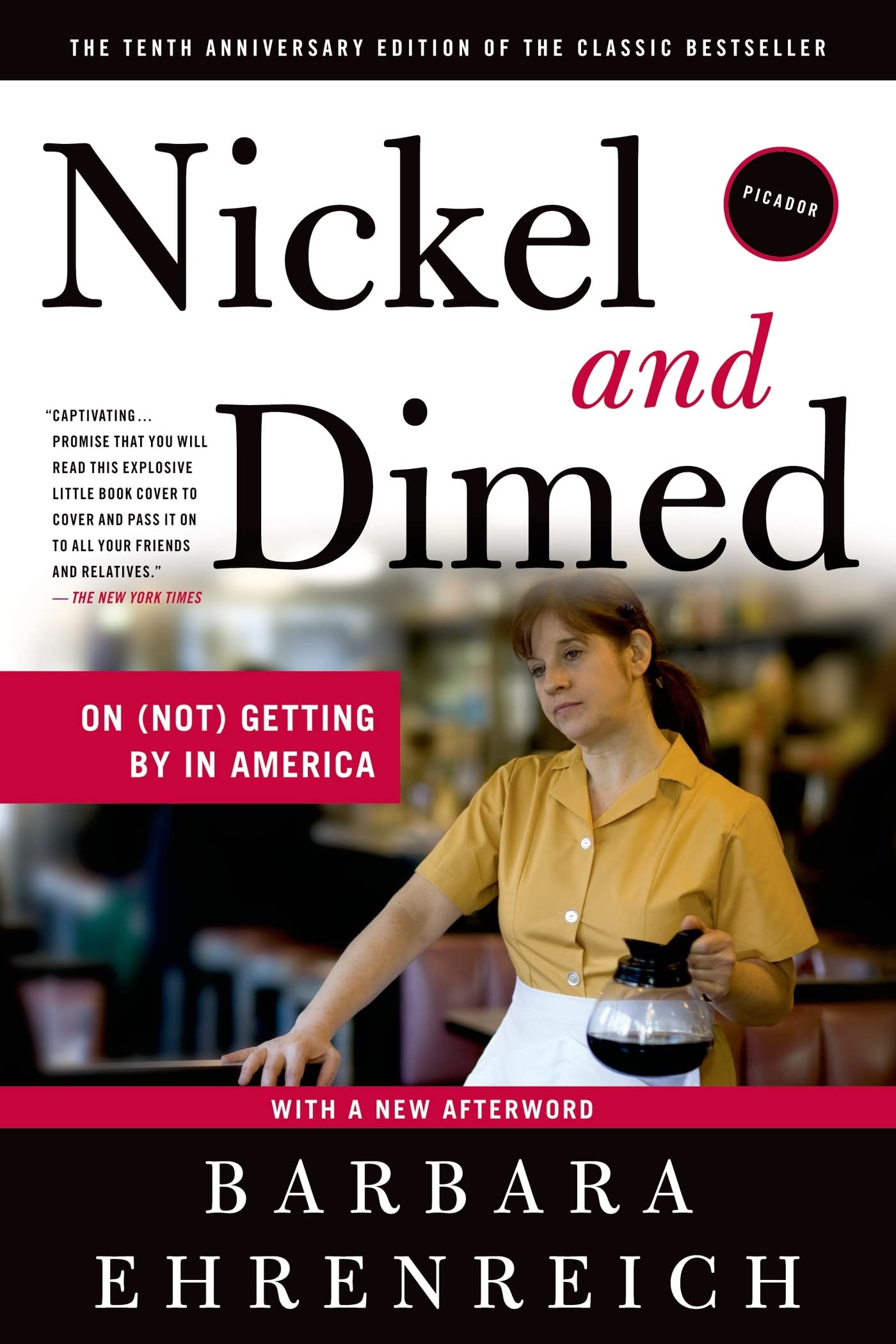 Nickel and Dimed: On (Not) Getting by in America Books