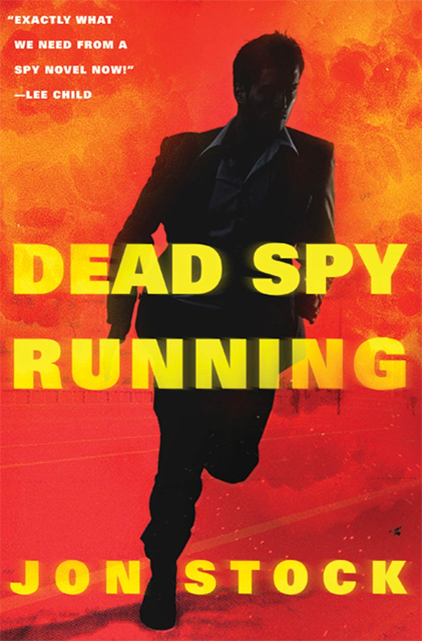 Product Image: Dead Spy Running: A Daniel Marchant Thriller