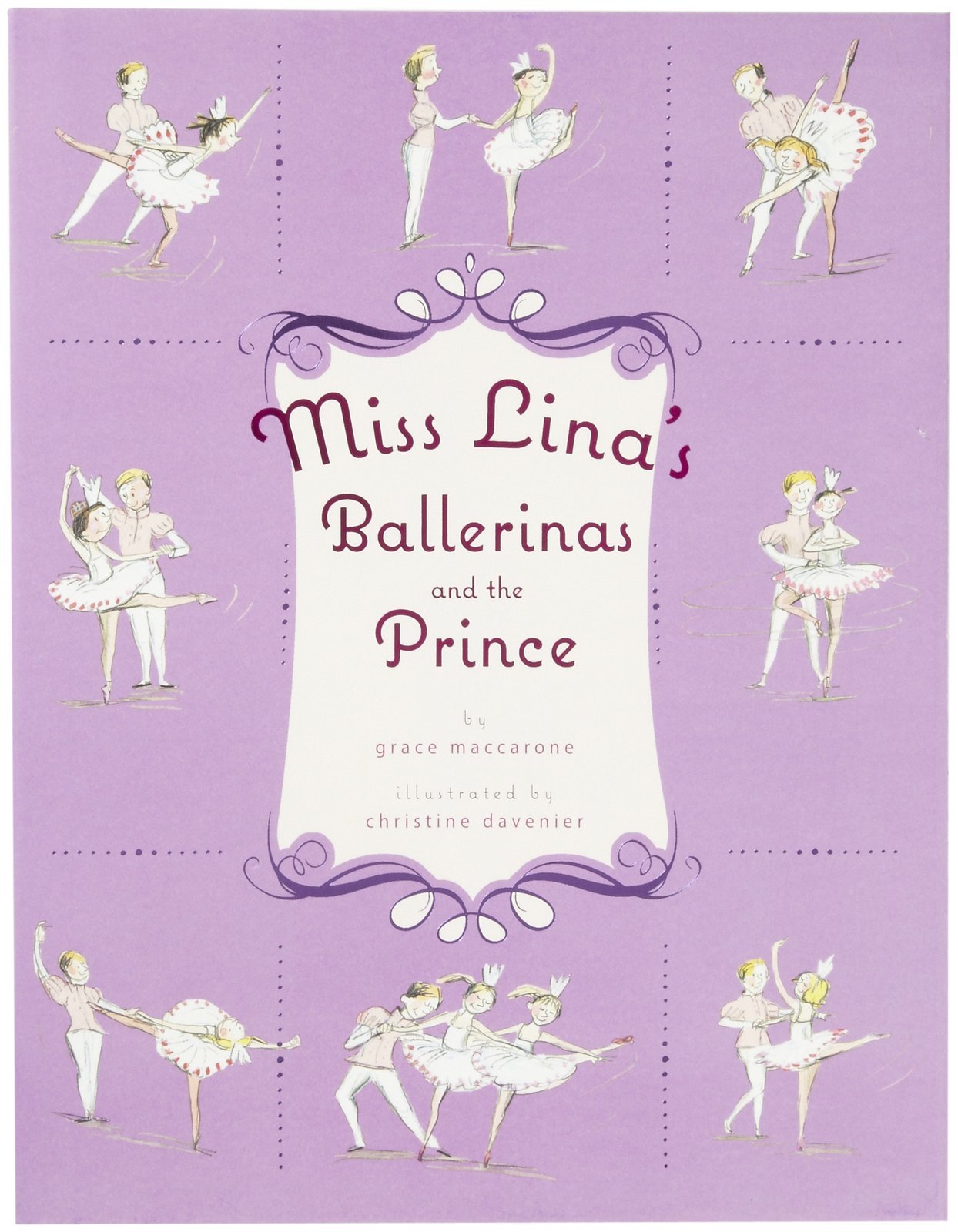 Miss Lina's Ballerinas and the Prince book