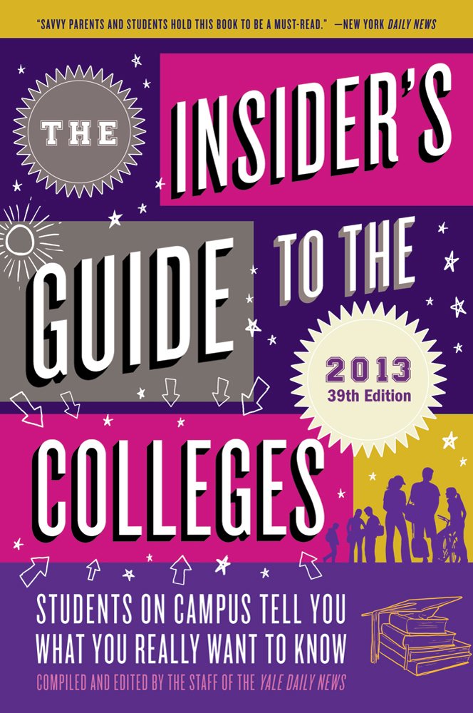 The Insider's Guide to the Colleges Study Guides
