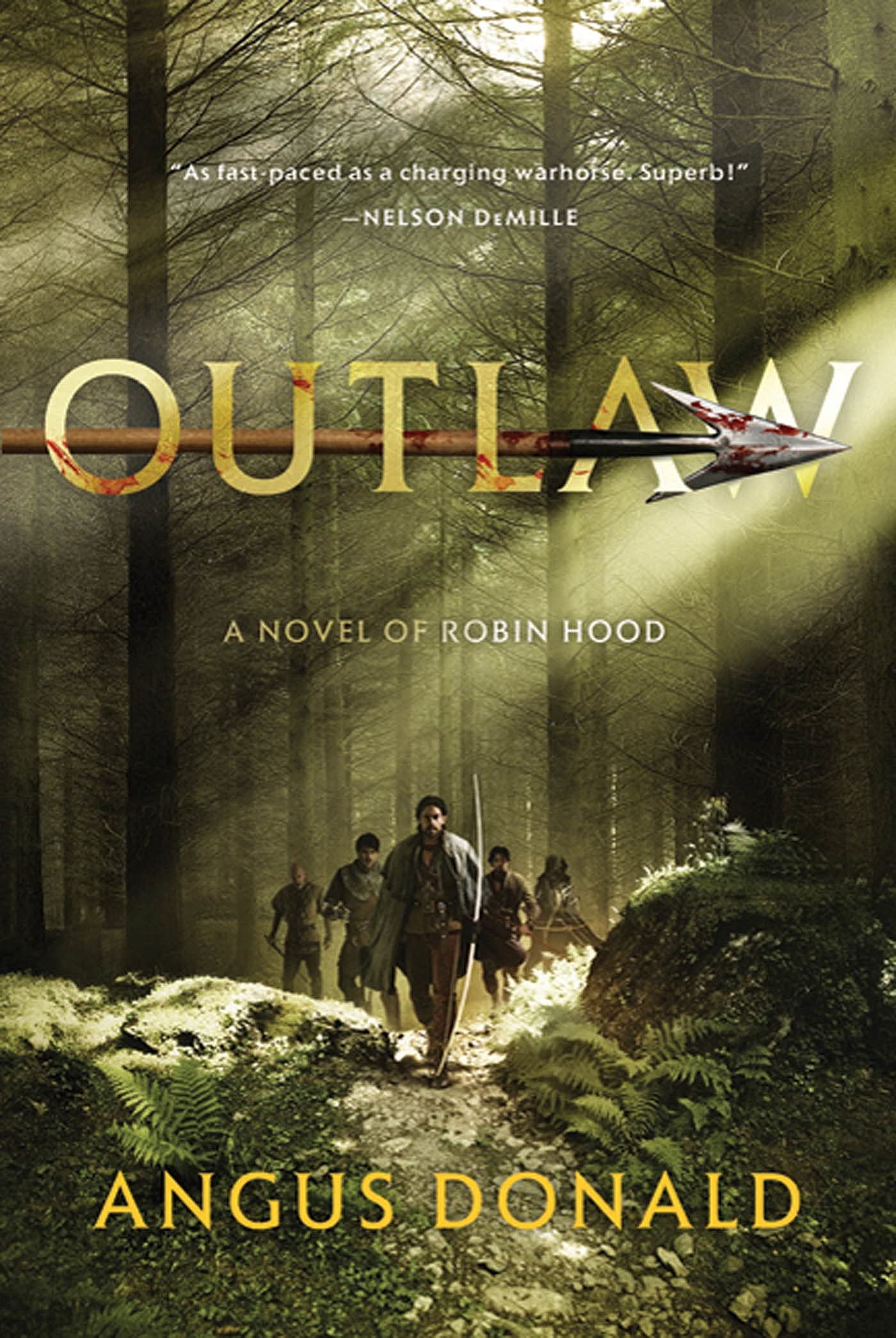 Outlaw: A Novel of Robin Hood (Outlaw Chronicles) Classics