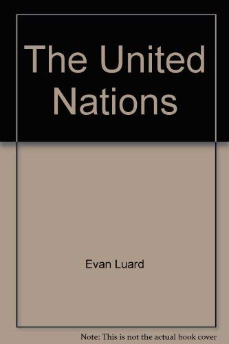 The United Nations: How it Works and What it Does Books