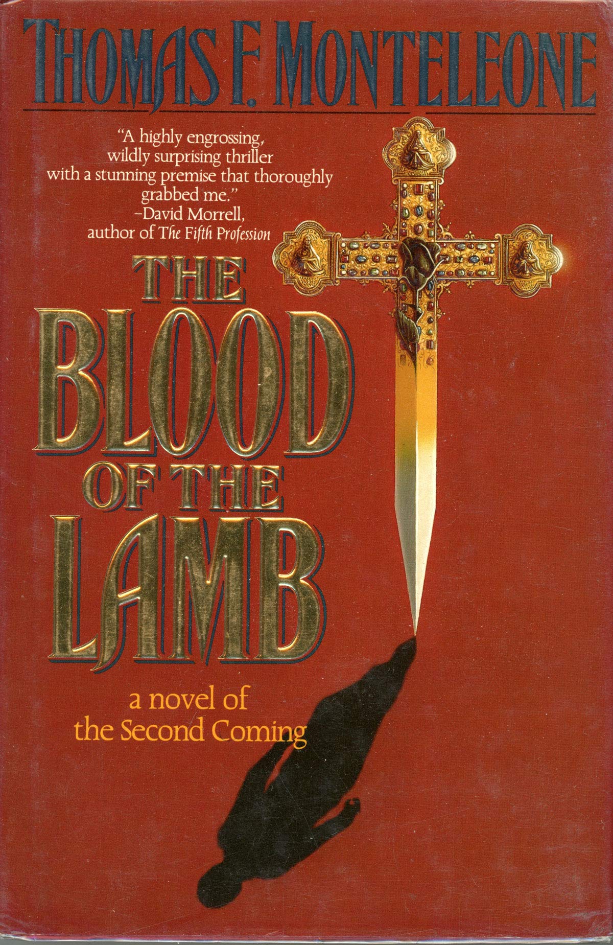 The Blood of the Lamb: A Novel of the Second Coming Action & Adventure