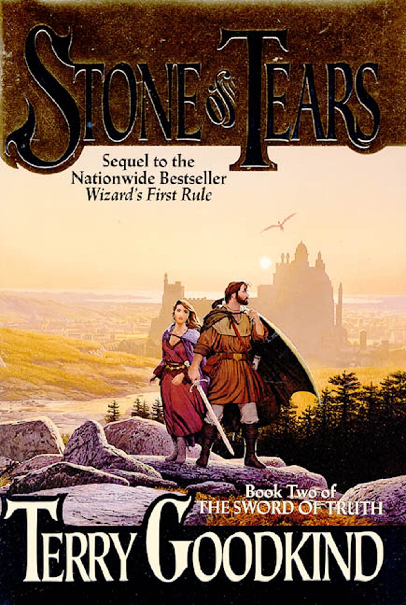 Stone of Tears: Book Two of the Sword of Truth book