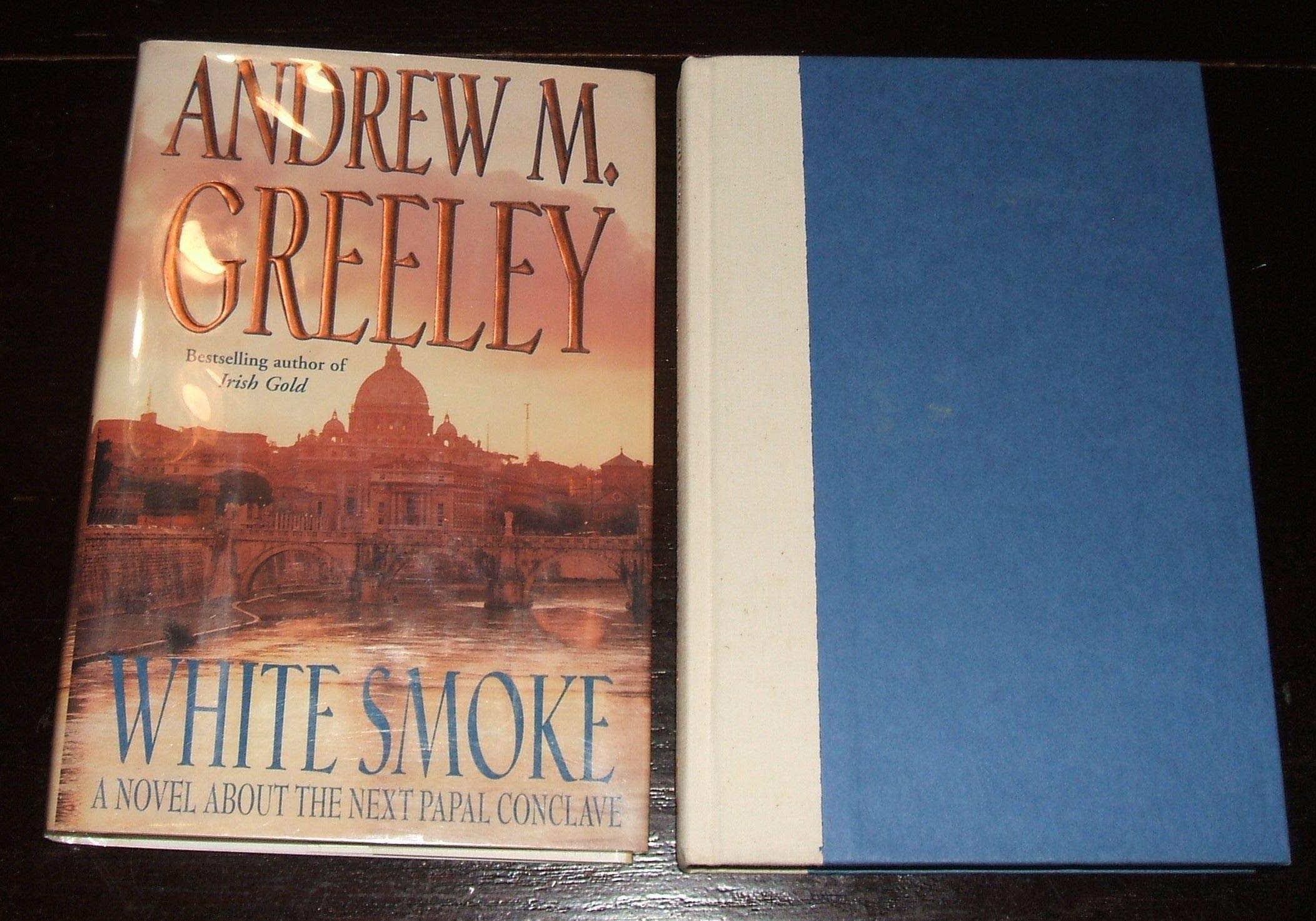 White Smoke: A Novel About the Next Papal Conclave Suspense & Thrillers