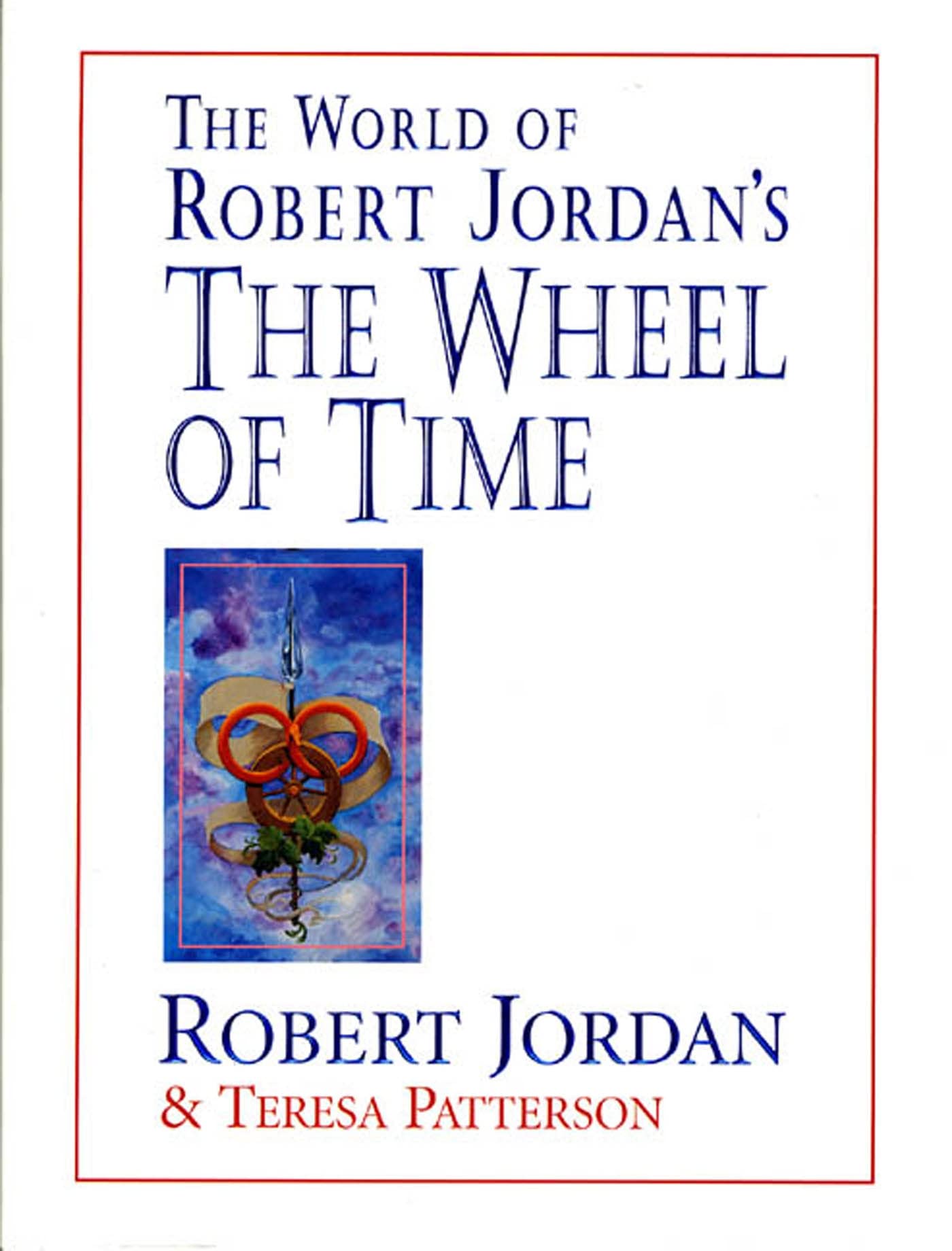 The World of Robert Jordan's the Wheel of Time book