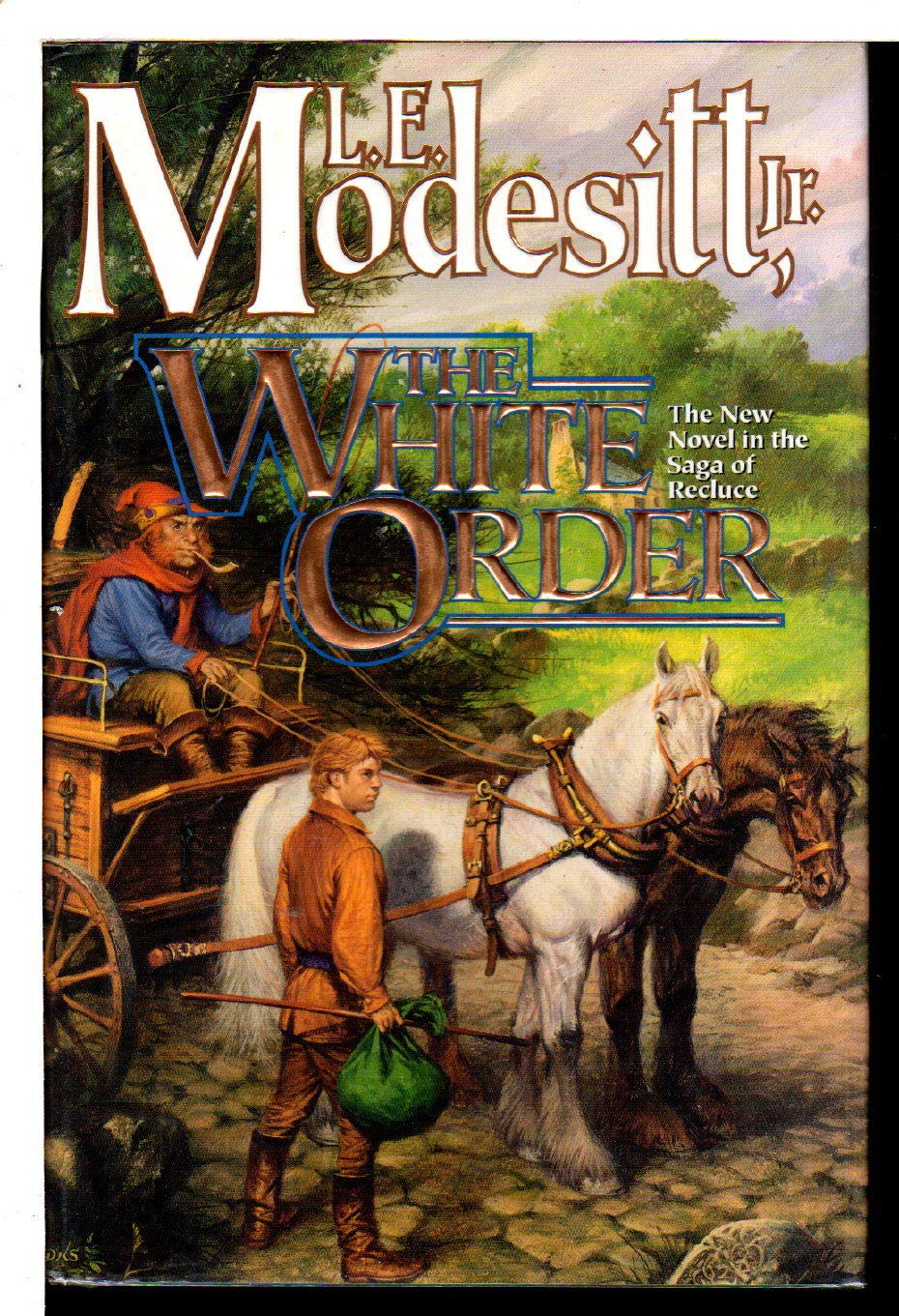 The White Order (Saga of Recluce/L. E. Modesitt) Books