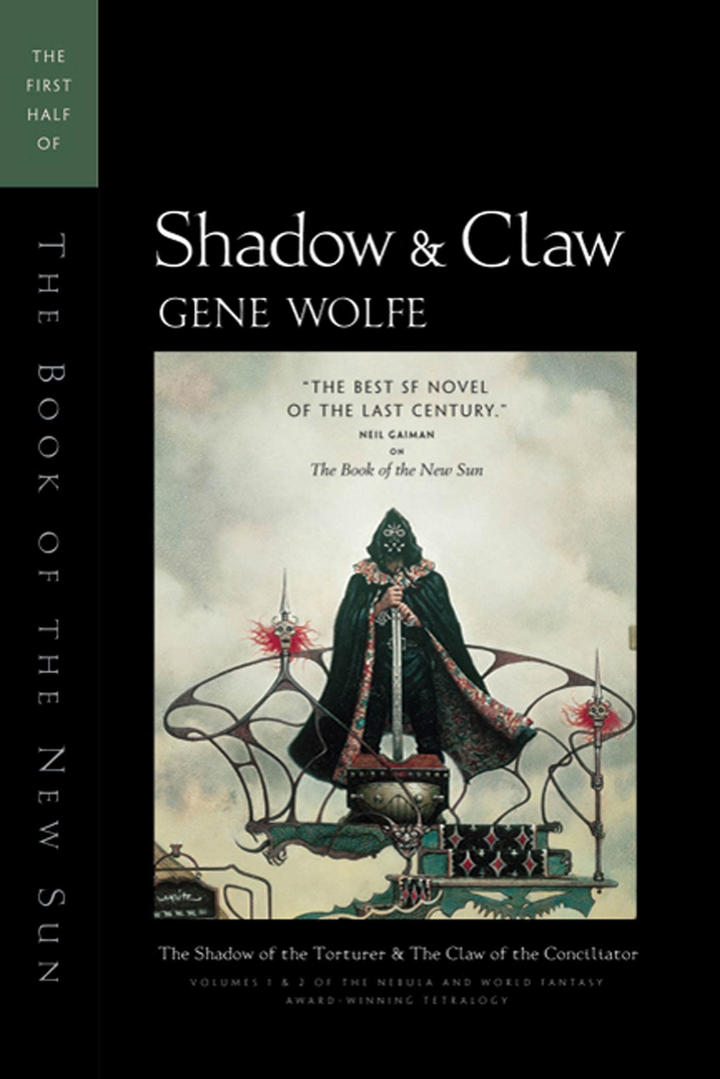 Shadow & Claw: The First Half of the Book of the New Sun : The Shadow of the Torturer/the Claw of the Conciliator (Book of the Long Sun, 1-2) Business, Finance & Career