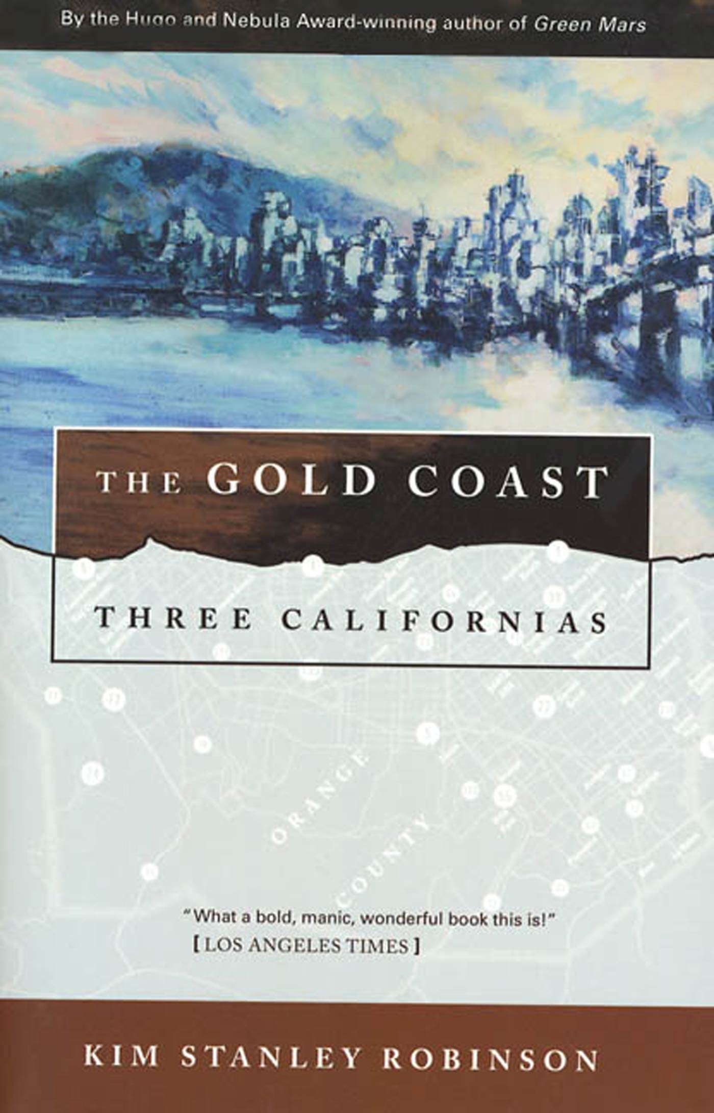 The Gold Coast: Three Californias (Three Californias Series) Historical Fiction