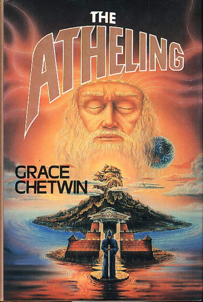 The Atheling (Vol I of the Last Legacy) Fantasy & Sci-Fi