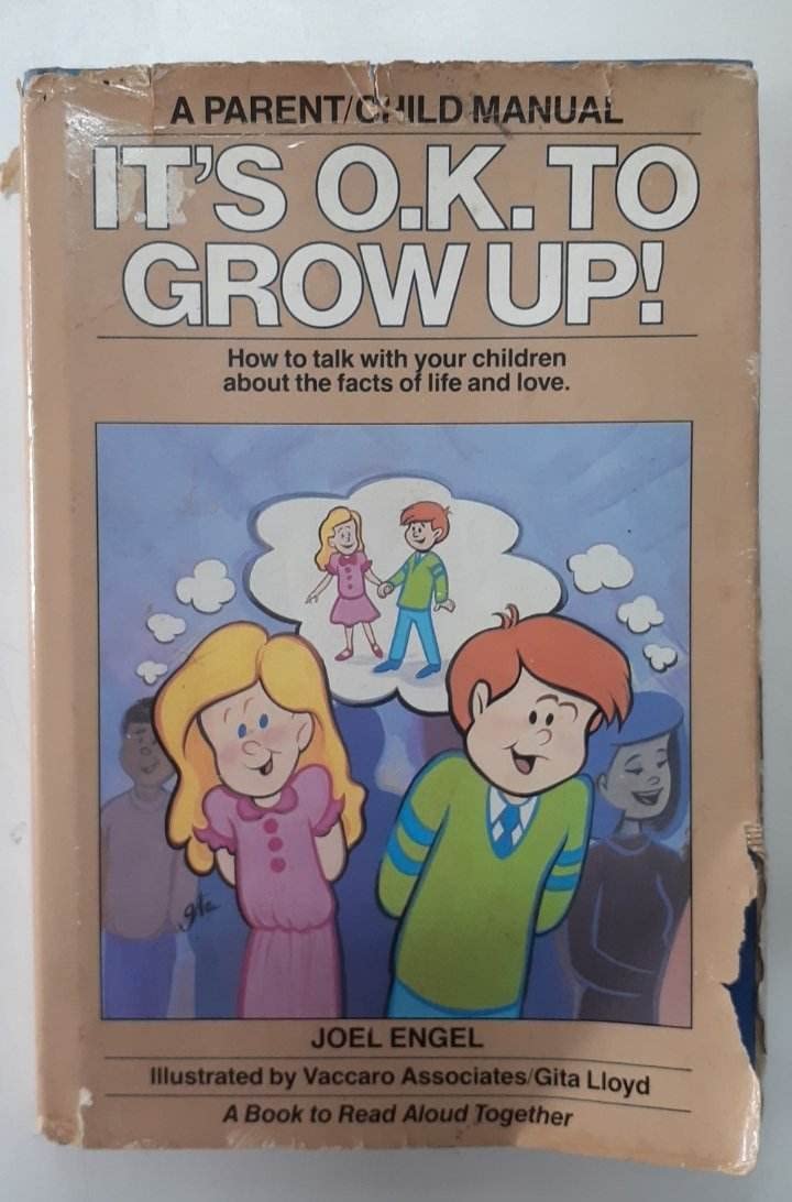 It's O.K. to Grow Up!: How to Talk With Your Children About the Facts of Life and Love : A Parent/Child Manual Health, Nutrition & Fitness