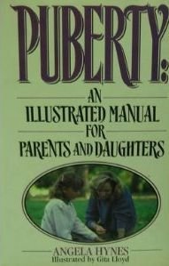 Puberty: An Illustrated Guide for Parents and Daughters Parents & Children