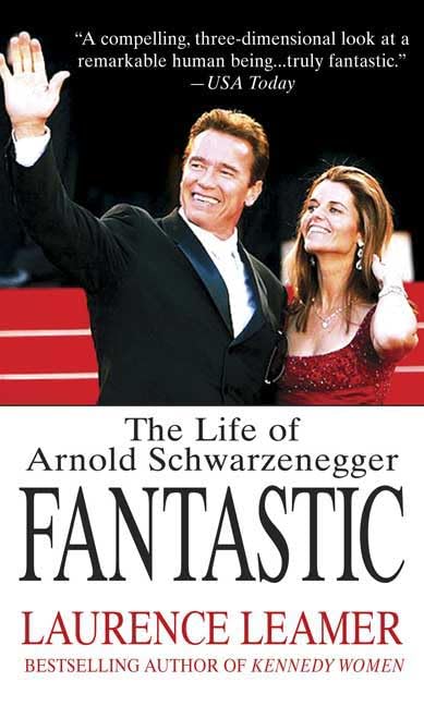Fantastic, The Life of Arnold Schwarzenegger: Biography Art & Literature