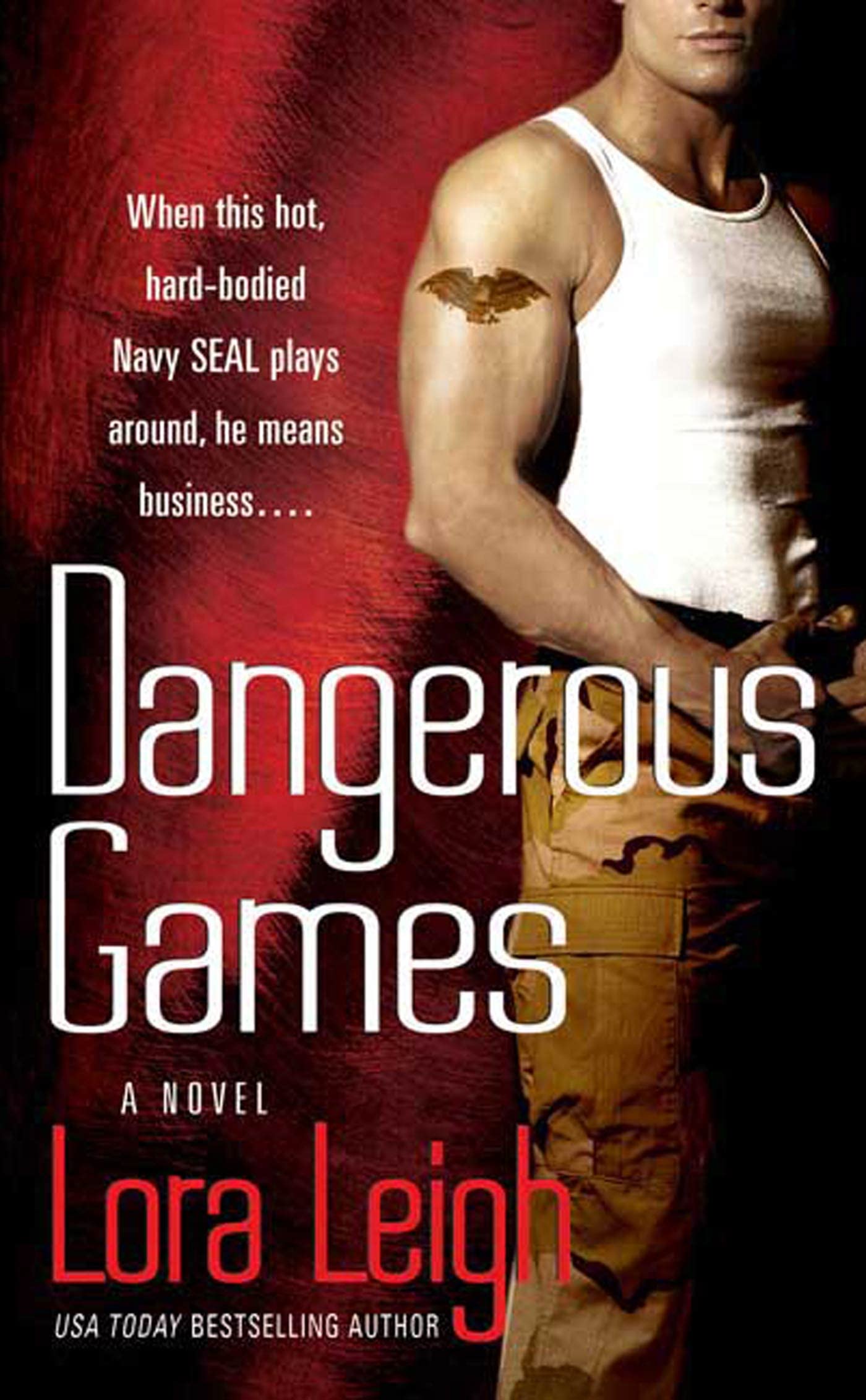 Dangerous Games (Tempting Navy Seals) Romantic Thrillers Books