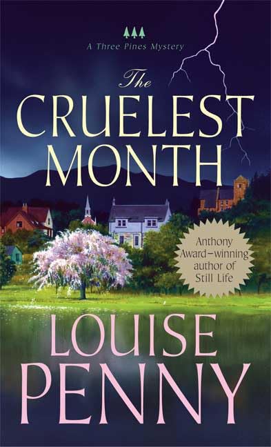 The Cruelest Month: An Armand Gamache Novel Detective & CSI