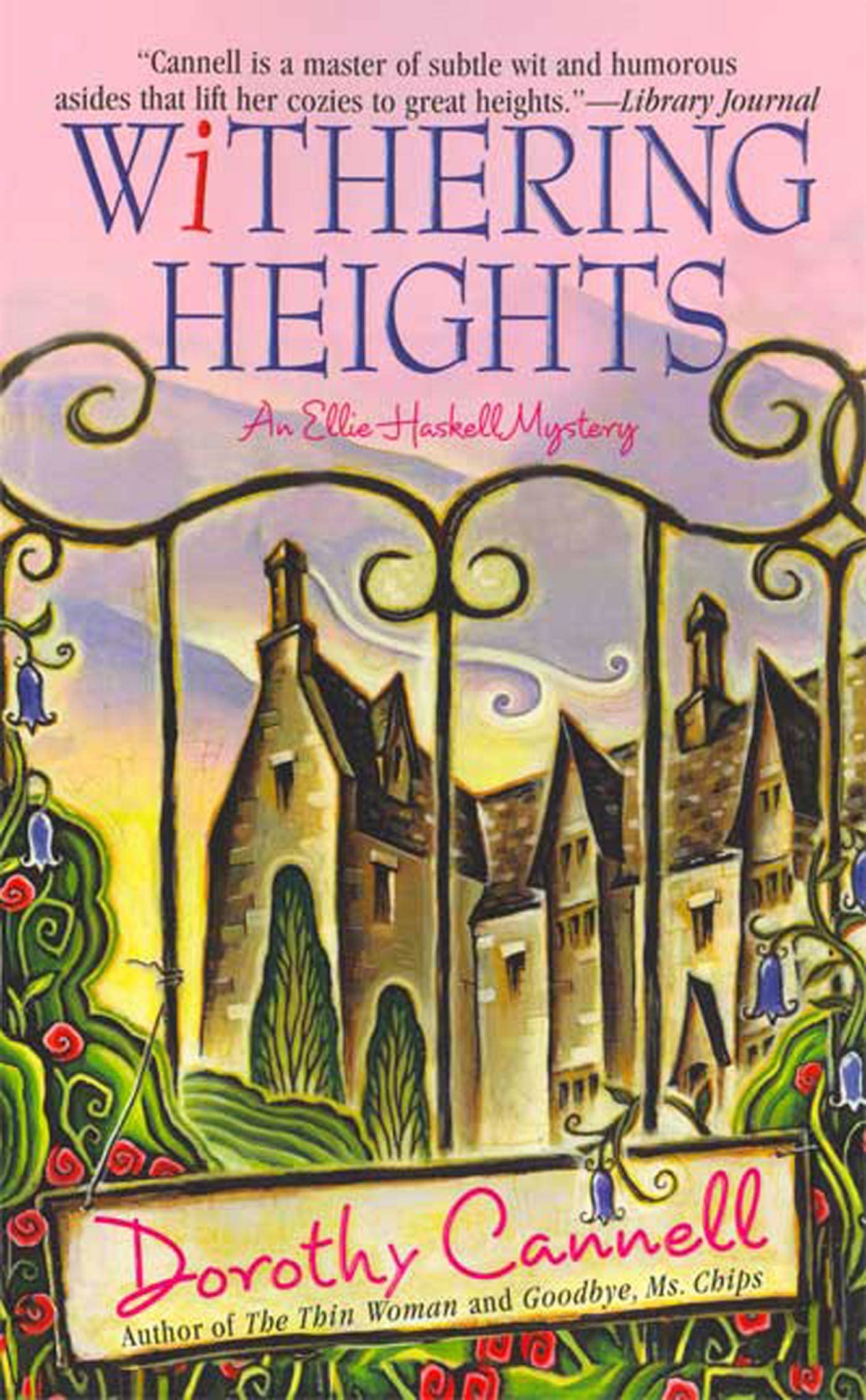 Withering Heights (Ellie Haskell Mysteries) Detective & CSI