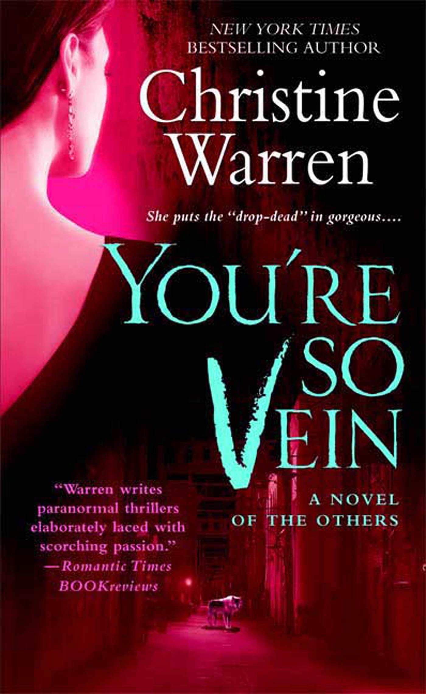 You're So Vein: A Novel of the Others Horror & Mystery