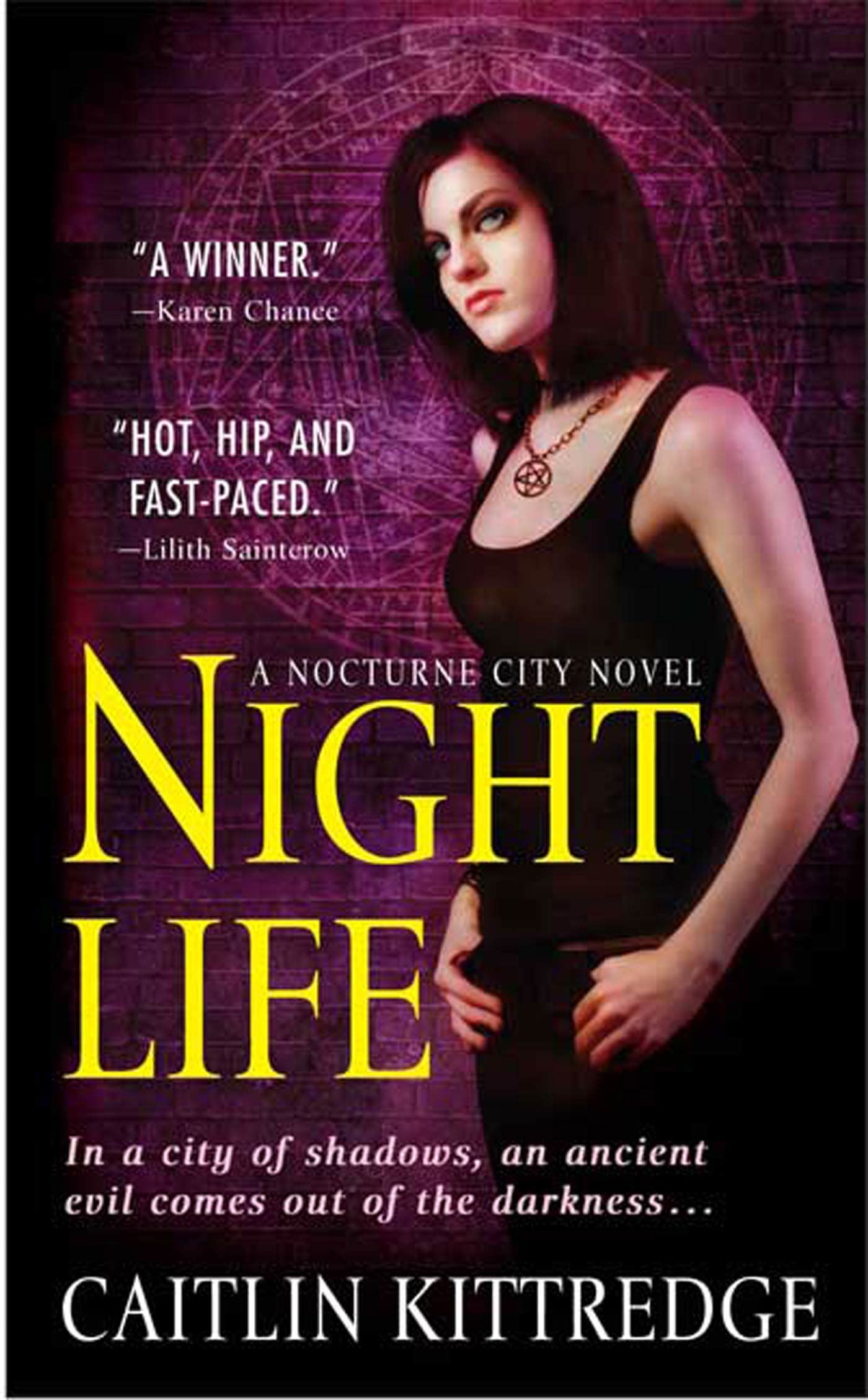 Night Life (Nocturne City, 1) Urban Fantasy