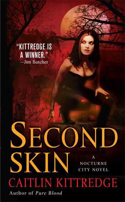 Second Skin (Nocturne City, 3) Urban Fantasy