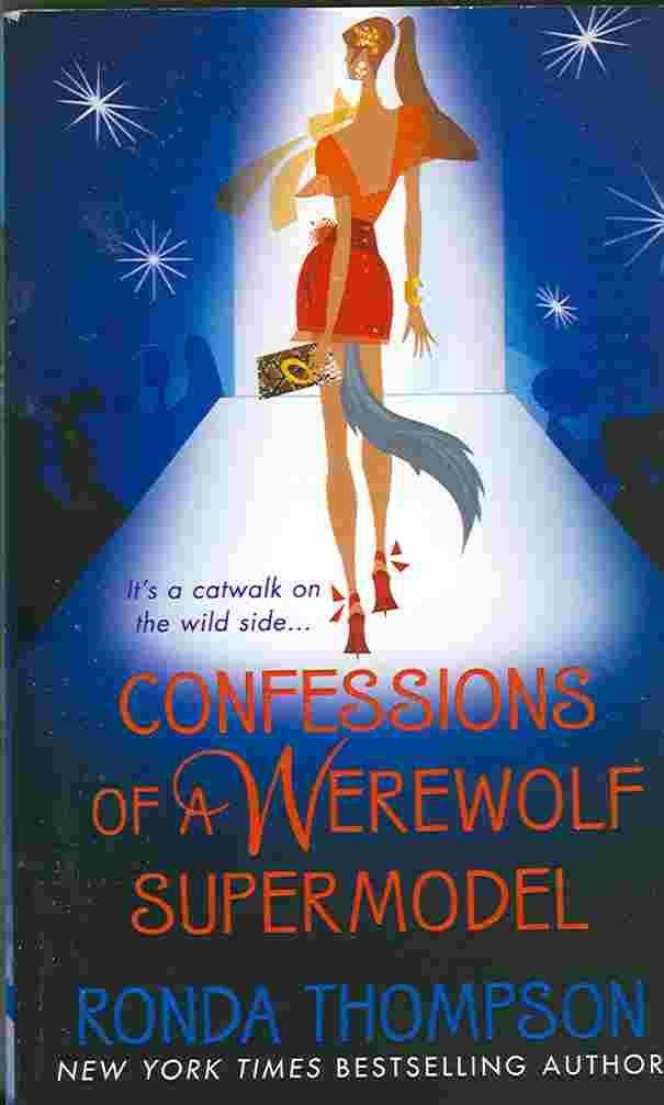 Confessions of a Werewolf Supermodel Contemporary literature
