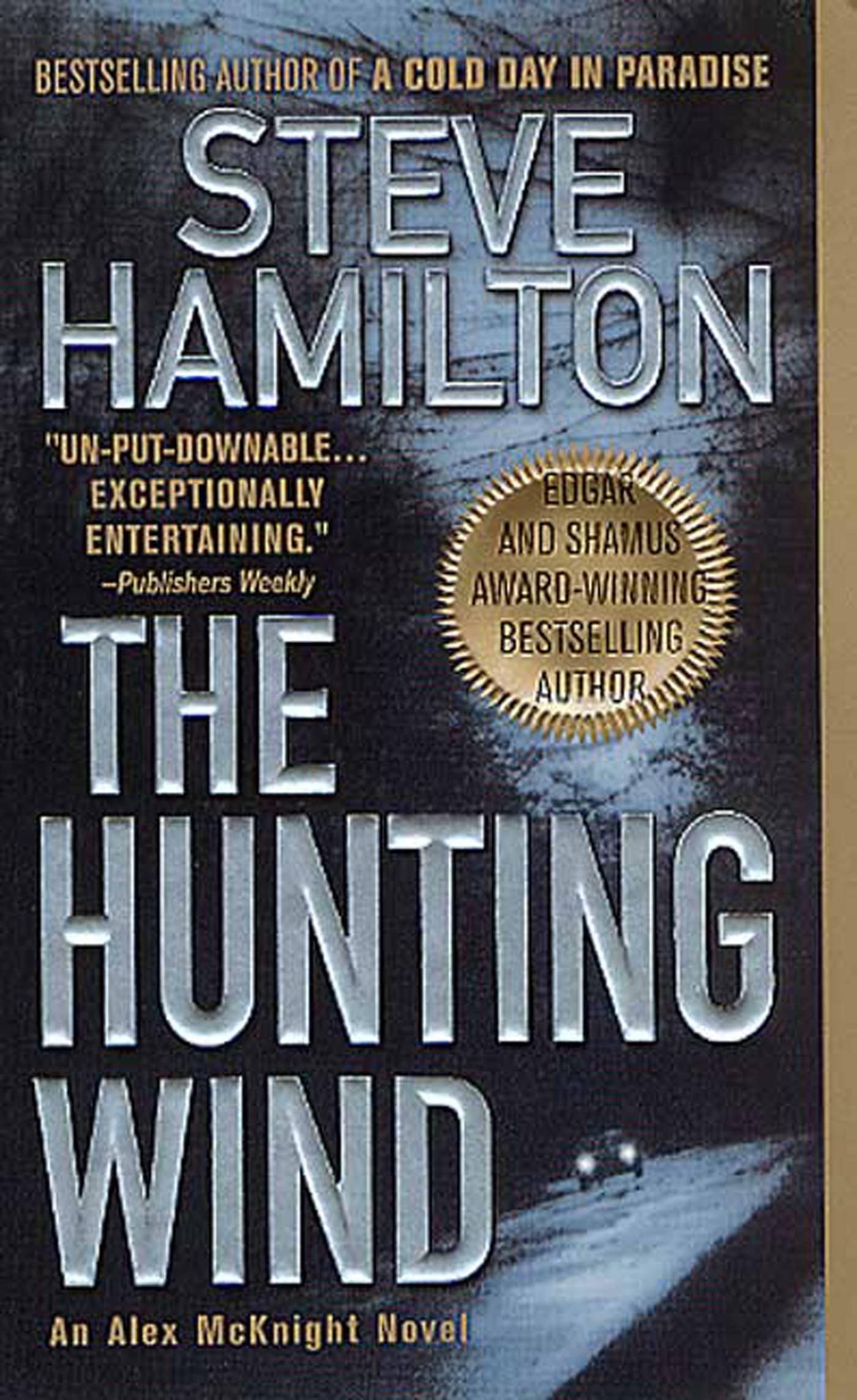 The Hunting Wind: An Alex McKnight Mystery Detective & CSI