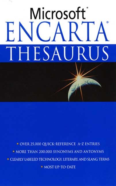Microsoft Encarta Thesaurus: The First Dictionary for the Internet Age Foreign Languages ​​& Dictionaries