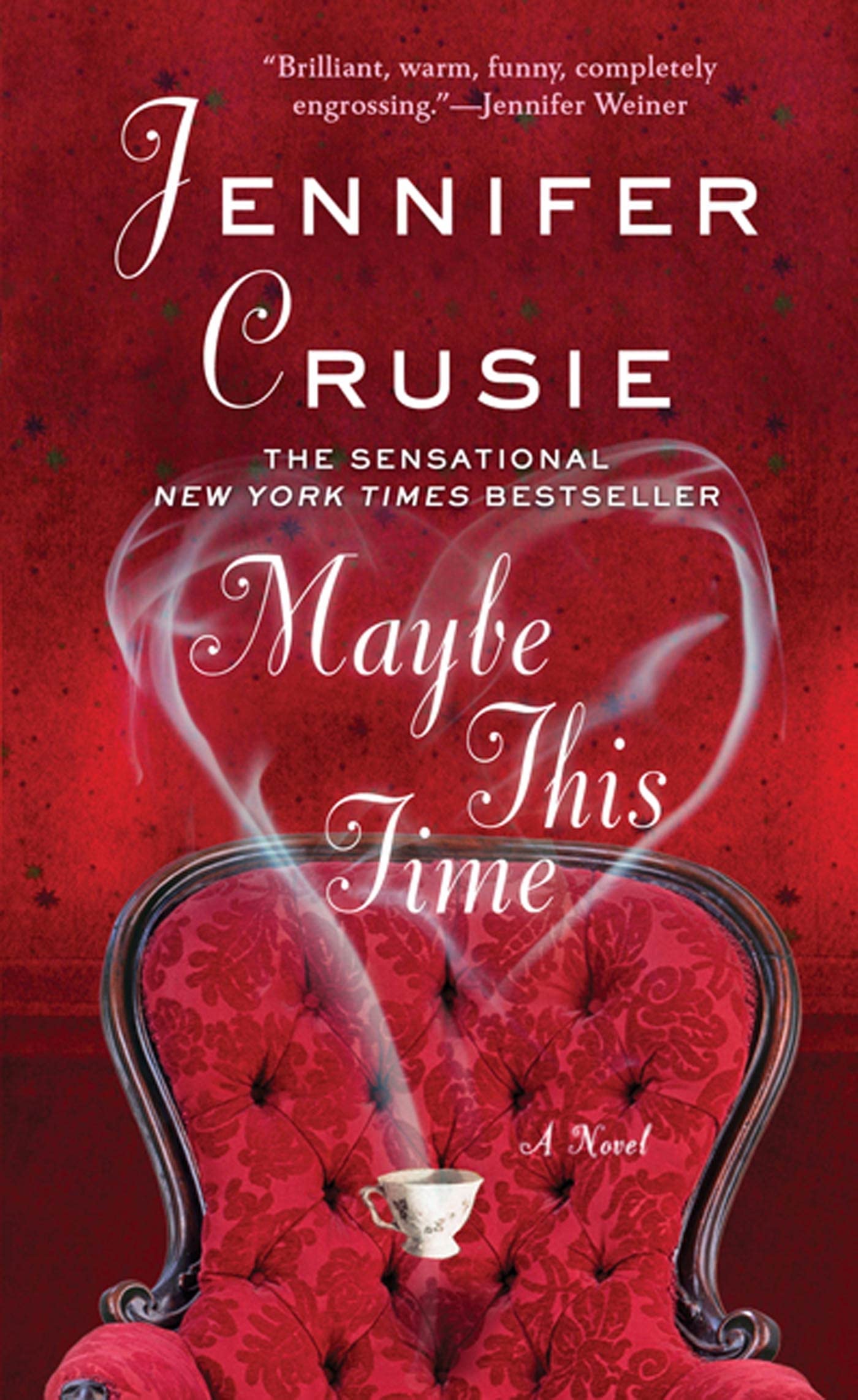 Maybe This Time: A Novel Contemporary literature