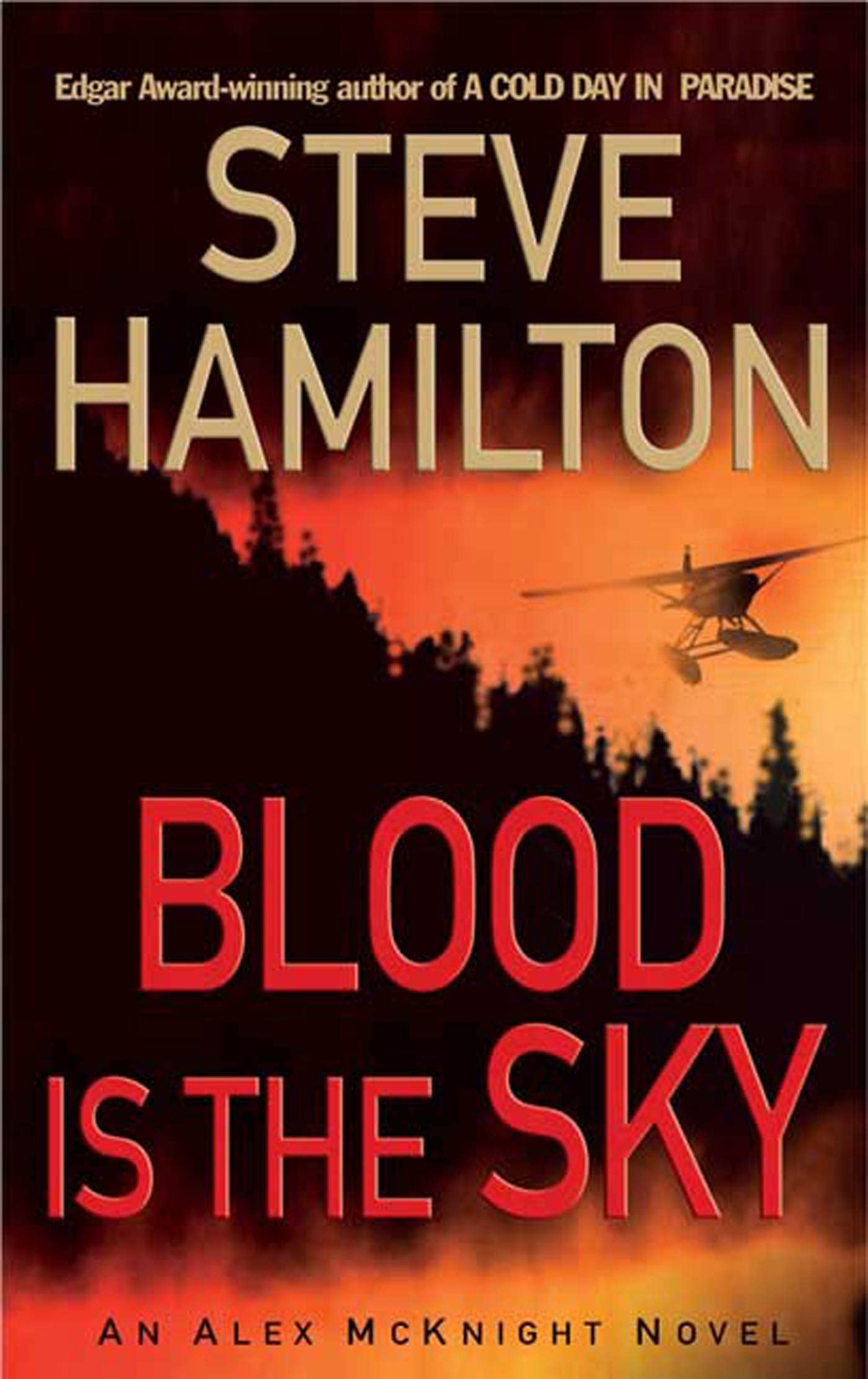 Blood Is the Sky: An Alex McKnight Novel Detective & CSI