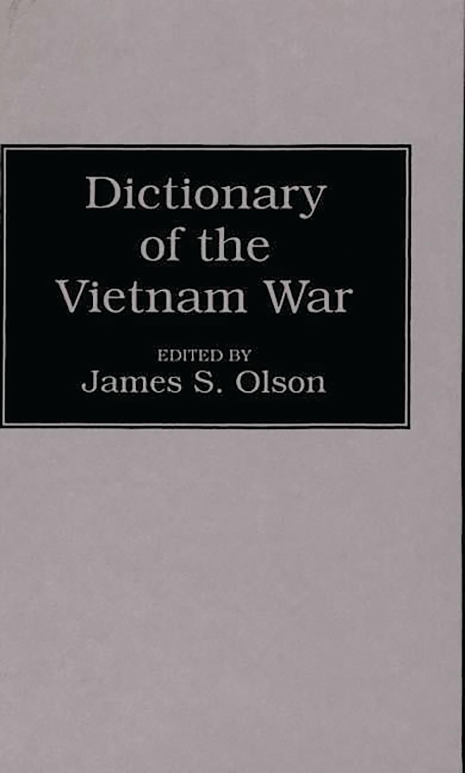Dictionary of the Vietnam War Reference Books