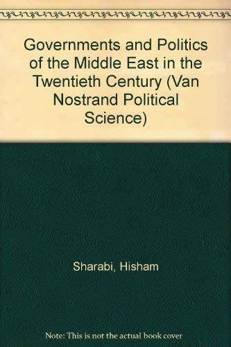 Governments and Politics of the Middle East in the Twentieth Century Social Sciences