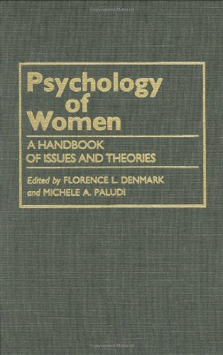 Psychology of Women: A Handbook of Issues and Theories Books