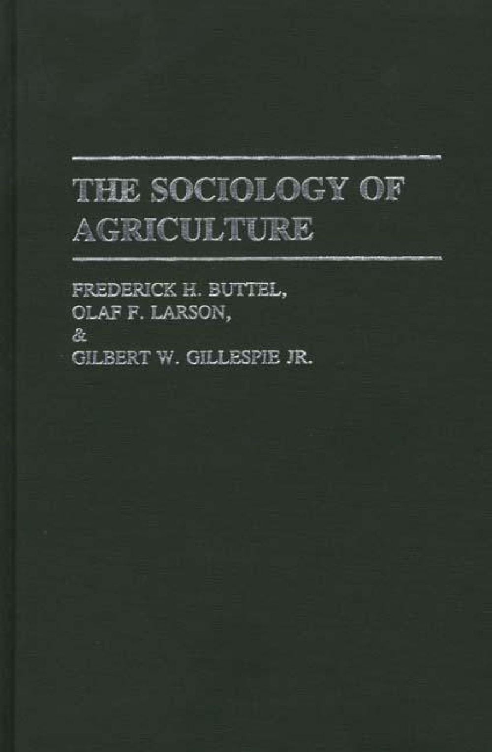 Sociology of Agriculture (Contributions in Sociology) Social Sciences