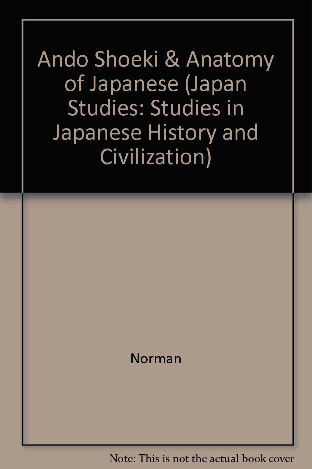 Ando Shoeki and the Anatomy of Japanese Feudalism Politics & History