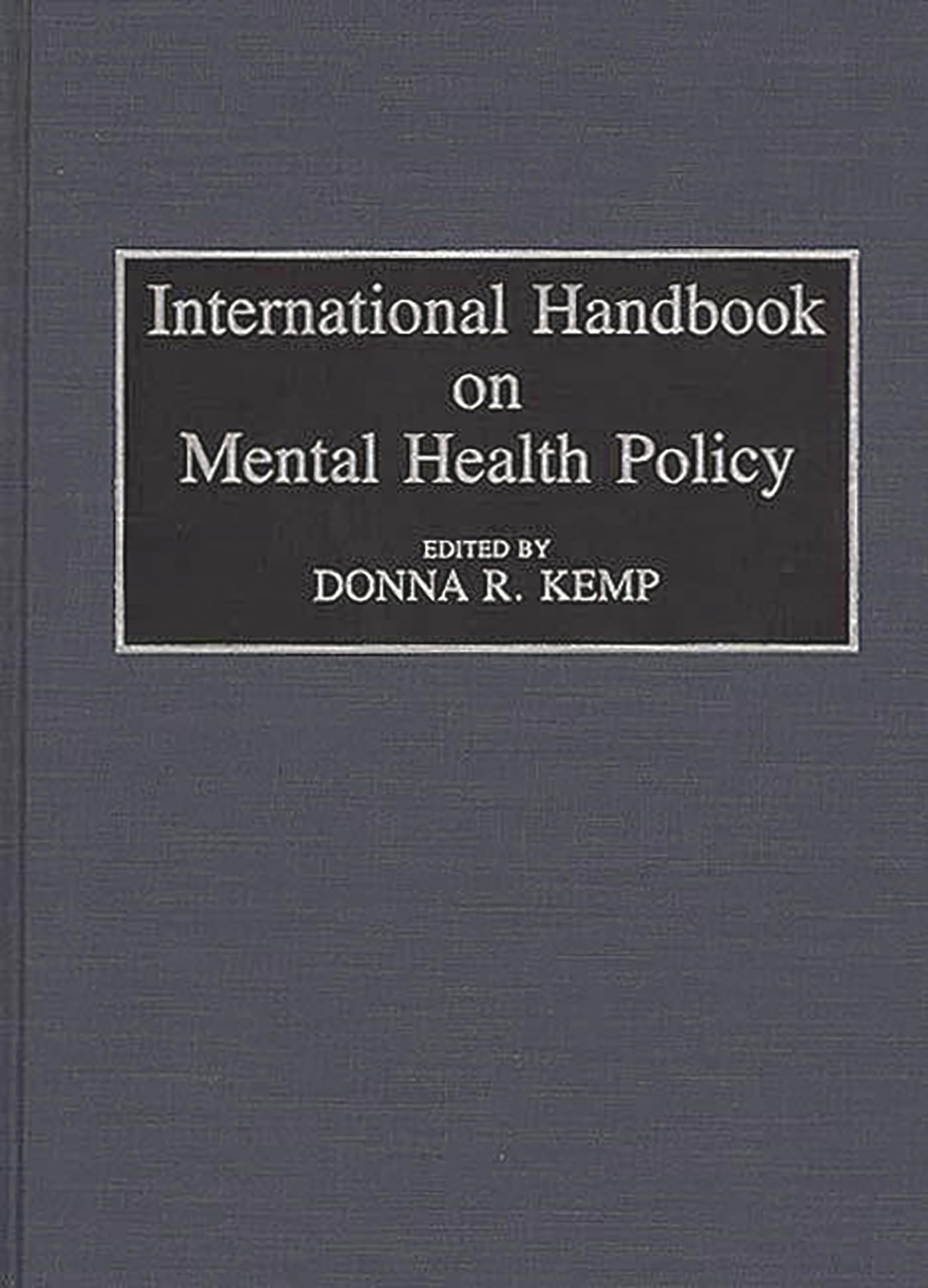 International Handbook on Mental Health Policy Medicine