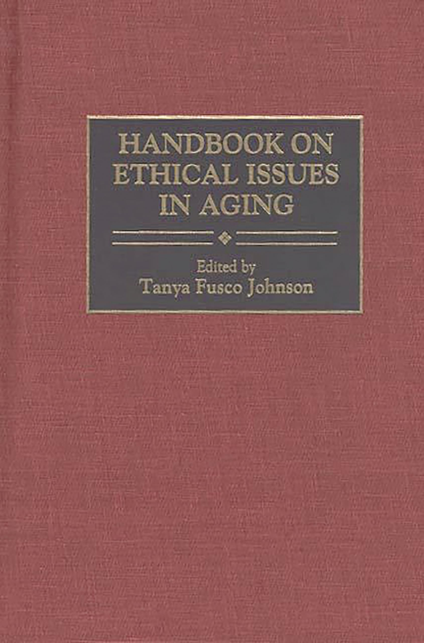 Product Image: Handbook on Ethical Issues in Aging