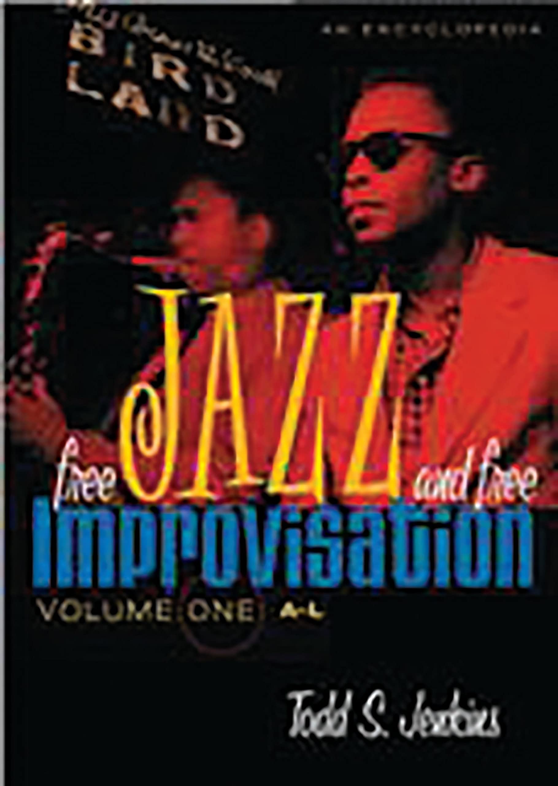 Free Jazz and Free Improvisation: An Encyclopedia Social Sciences