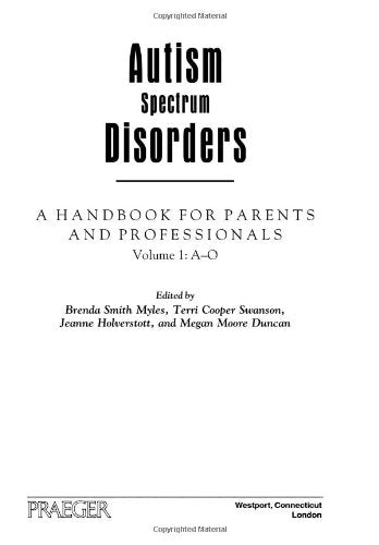 Autism Spectrum Disorders : A Handbook for Parents and Professionals Medicine
