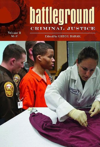 Battleground: Criminal Justice: Volume 2: M-Z (Battleground: Criminal Justice) Law