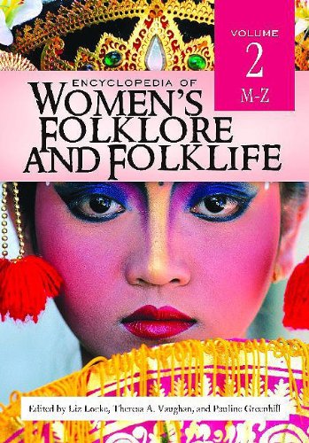 Encyclopedia of Women's Folklore and Folklife: Volume 2: M-Z (Encyclopedia of Women's Folklore and Folklife) Books