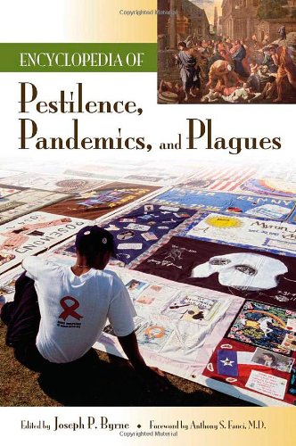 Encyclopedia of Pestilence, Pandemics, and Plagues: Volume 1: A-M (Encyclopedia of Pestilence, Pandemics, and Plagues) Medicine