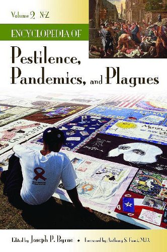 Encyclopedia of Pestilence, Pandemics, and Plagues: Volume 2: N-Z (Encyclopedia of Pestilence, Pandemics, and Plagues) Medicine