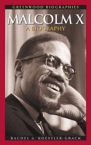 Malcolm X: A Biography (Greenwood Biographies) Books